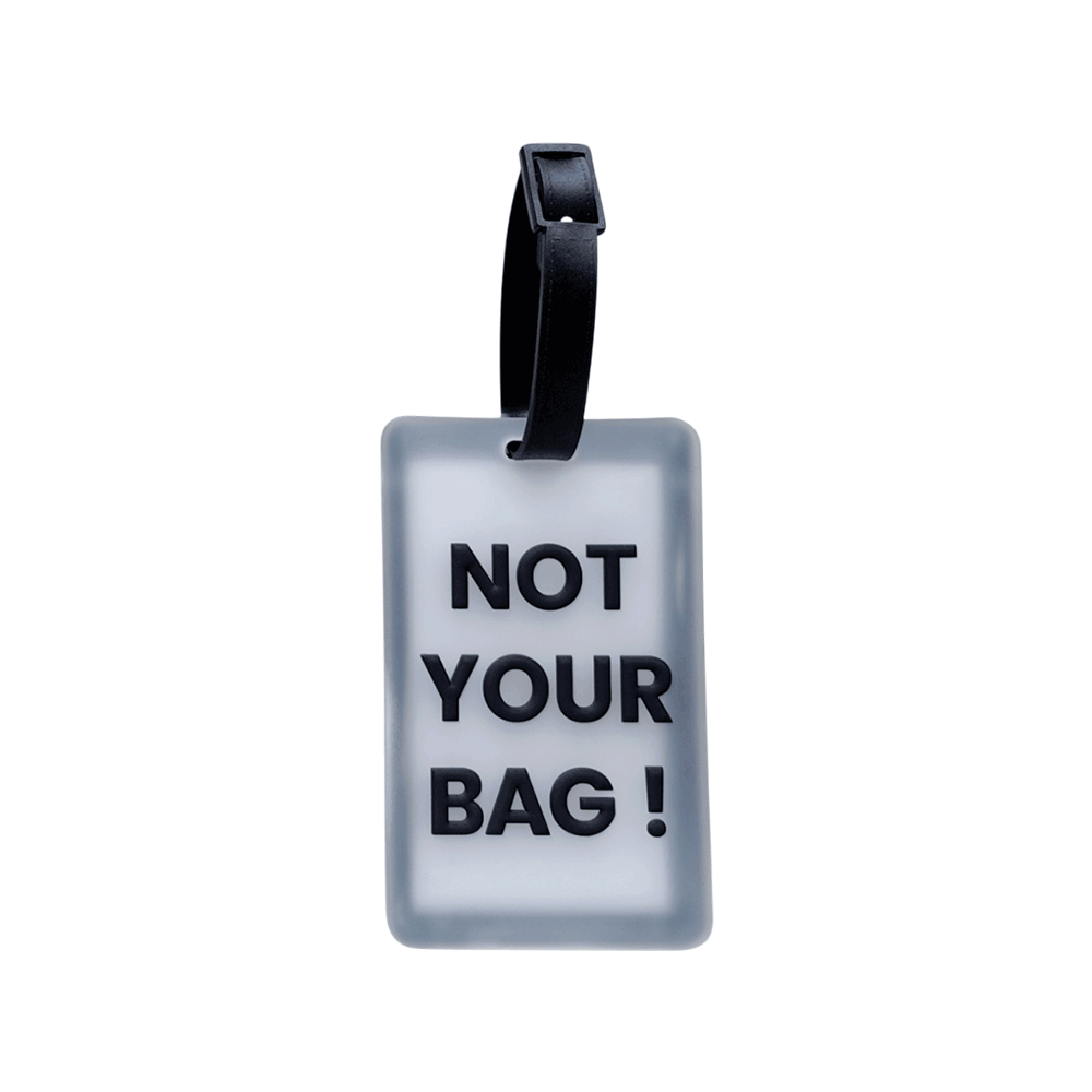 Luggage Tag - Not Your Bag V3