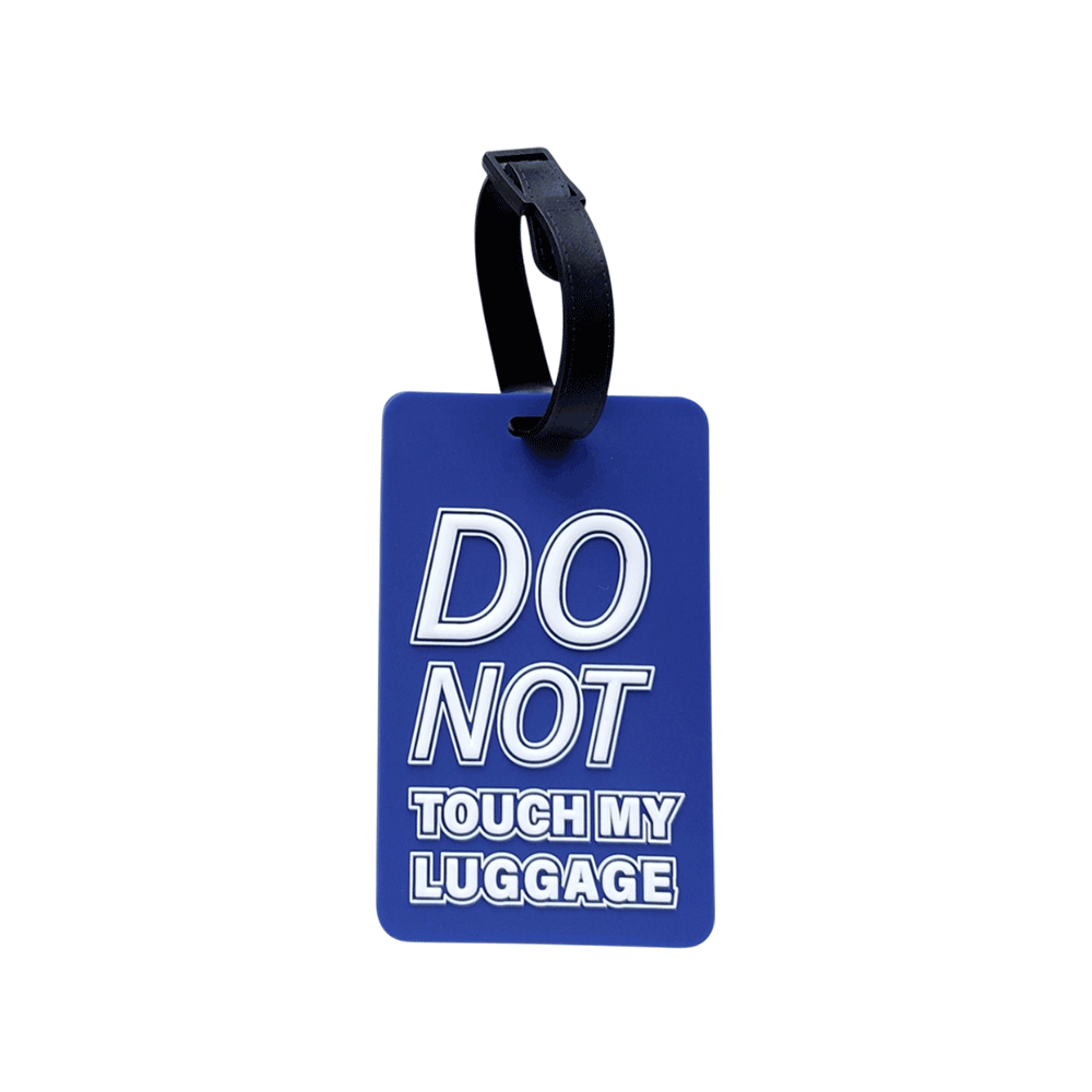 Luggage Tag - Do Not Touch My Luggage